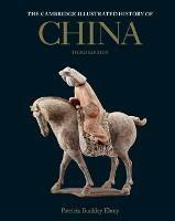The Cambridge Illustrated History of China - Patricia Buckley Ebrey - cover