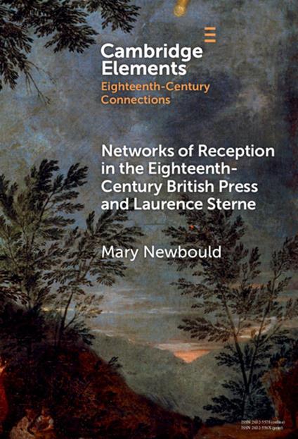 Networks of Reception in the Eighteenth-Century British Press and Laurence Sterne