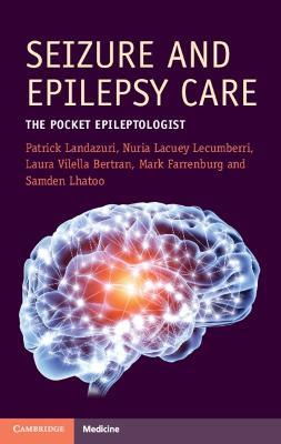 Seizure and Epilepsy Care: The Pocket Epileptologist - Patrick Landazuri,Nuria Lacuey Lecumberri,Laura Vilella Bertran - cover
