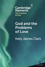 God and the Problems of Love