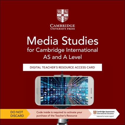 Cambridge International AS & A Level Media Studies Digital Teacher's Resource Access Card - Ian Marshall,Nicola Naisbett,Tina Stoklosa - cover