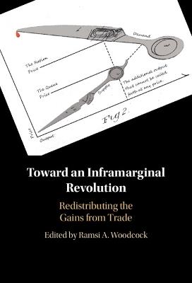 Toward an Inframarginal Revolution: Redistributing the Gains from Trade - cover