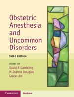 Obstetric Anesthesia and Uncommon Disorders