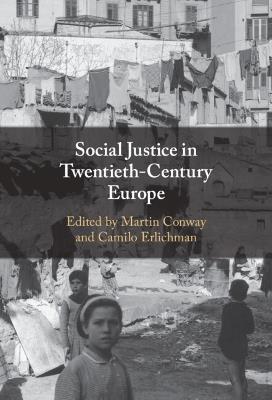 Social Justice in Twentieth-Century Europe - cover