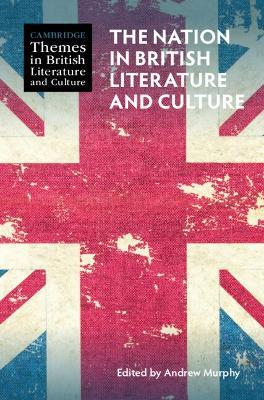 The Nation in British Literature and Culture - cover