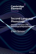 Second Language Phonology: Phonetic Variation and Phonological Representations