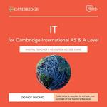 Cambridge International AS & A Level IT. Teachers resource access card (con codice di accesso alla versione digitale). Con espansione online