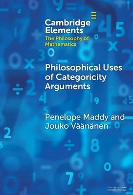 Philosophical Uses of Categoricity Arguments - Penelope Maddy,Jouko Väänänen - cover