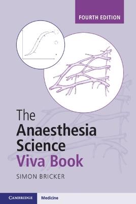 The Anaesthesia Science Viva Book - Simon Bricker - cover