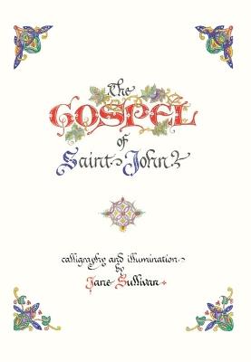 The Illuminated Gospel of John - cover