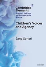 Children's Voices and Agency: Ways of Listening in Early Childhood Quantitative, Qualitative and Mixed Methods Research