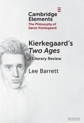 Kierkegaard's Two Ages: A Literary Review - Lee C. Barrett - cover