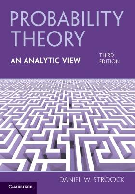Probability Theory, An Analytic View - Daniel W. Stroock - cover