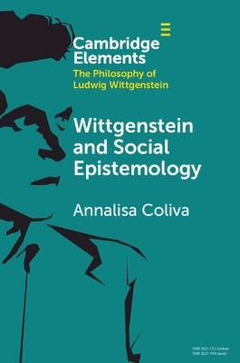 Wittgenstein and Social Epistemology - Annalisa Coliva - cover