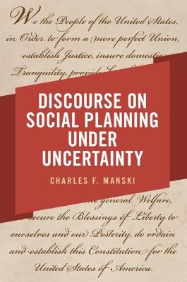 Discourse on Social Planning under Uncertainty - Charles F. Manski - cover
