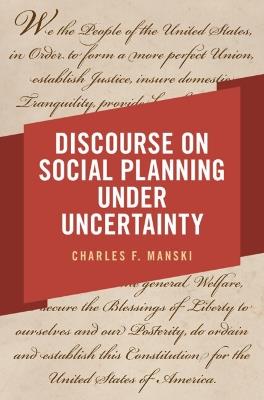 Discourse on Social Planning under Uncertainty - Charles F. Manski - cover