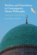 Pacifism and Non-Violence in Contemporary Islamic Philosophy