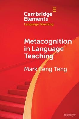 Metacognition in Language Teaching - Mark Feng Teng - cover