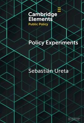 Policy Experiments: A View From Elsewhere - Sebastián Ureta - cover