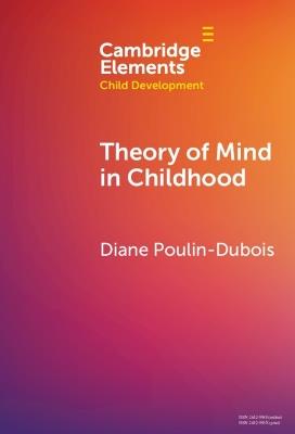 Theory of Mind in Childhood - Diane Poulin-Dubois - cover