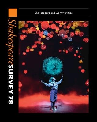 Shakespeare Survey 78: Shakespeare and Communities - cover