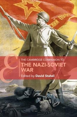 The Cambridge Companion to the Nazi-Soviet War - cover