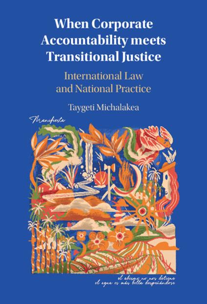 When Corporate Accountability meets Transitional Justice
