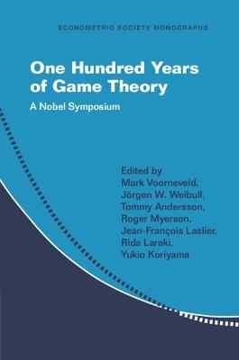 One Hundred Years of Game Theory: A Nobel Symposium - cover
