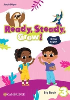 Ready, Steady, Grow! Level 3 Big Book - Sarah Dilger - cover