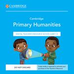 Cambridge Primary Humanities. Teachers Resource Access Card 1-3. Con codice di accesso alla versione digitale
