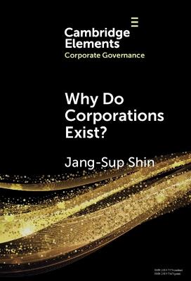 Why Do Corporations Exist? - Jang-Sup Shin - cover