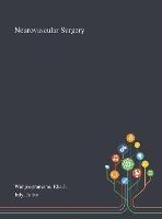 Neurovascular Surgery - Eka J Wahjoepramono,Julius July - cover