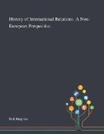 History of International Relations: A Non-European Perspective