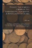 Libro in inglese Dudley Tradesmen's Tokens of the Seventeenth, Eighteenth & Nineteenth Centuries; With Descriptive and Historical Notes of Issuers, Etc, the Origin & History of the Token Coinage of Great Britain; Being a Full and Concise Account of the Token Coinage Of...;  - M Perkins