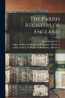 Libro in inglese The Parish Registers of England [electronic Resource]  - John Charles Cox