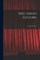 Libro in inglese Mrs. Sarah Siddons; 2  - James Boaden
