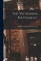 Libro in inglese The Victorian Naturalist; 110 