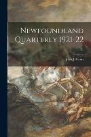 Libro in inglese Newfoundland Quarterly 1921-22; 21  - John J Evans