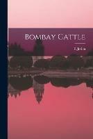 Bombay Cattle