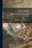 Libro in inglese Art and Architecture  - William 1843-1915 Walton