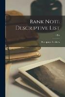 Libro in inglese Bank Note Descriptive List; 1865  - Thompson Brothers