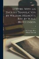 Letters. With an English Translation by William Melmoth, Rev. by W.M.L. Hutchinson; 2