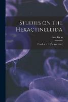 Libro in inglese Studies on the Hexactinellida: Contribution I. (Euplectellidae)  - Isao 1861-1921 Iijima
