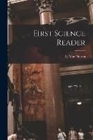First Science Reader