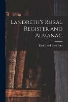 Libro in inglese Landreth's Rural Register and Almanac 
