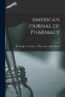 Libro in inglese American Journal of Pharmacy; 2 