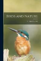 Libro in inglese Birds and Nature; v. 11 Jan-May 1902  - Anonymous