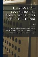 University of Massachusetts Board of Trustees Records, 1836-2010; 1993