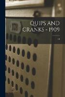 Quips and Cranks - 1909; 13