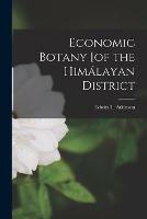 Economic Botany [of the Himalayan District
